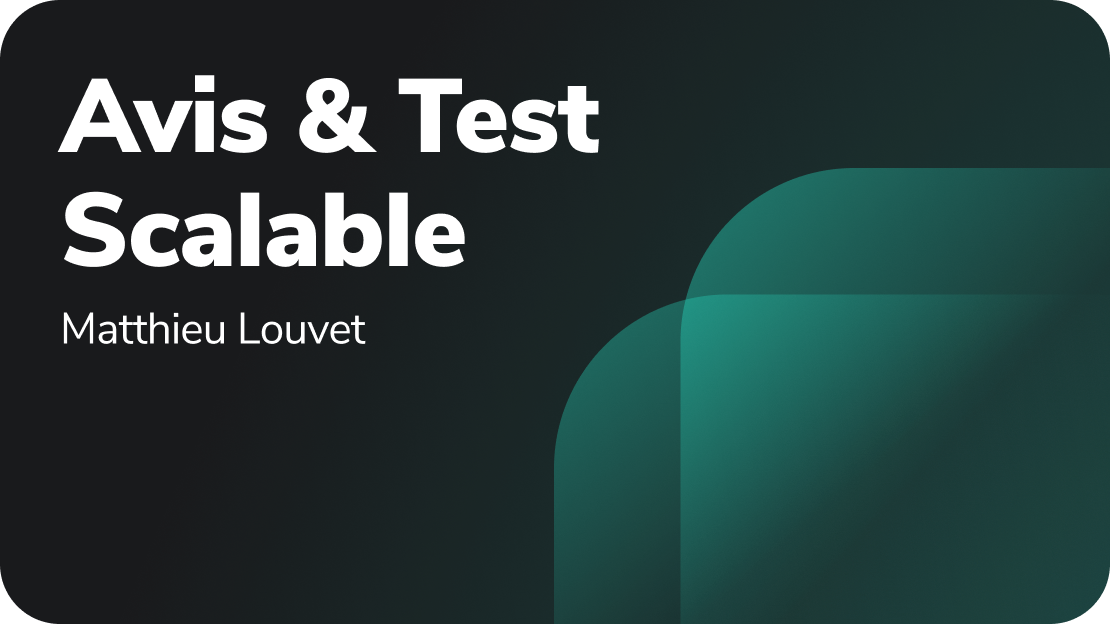 Avis & Test Scalable